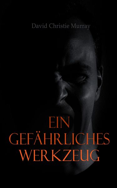 Produktbild: Ein gef&auml;hrliches Werkzeug