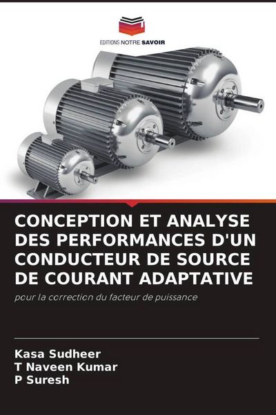 Produktbild: Conception Et Analyse des Performances D'un Conducteur De Source De Courant Adaptative