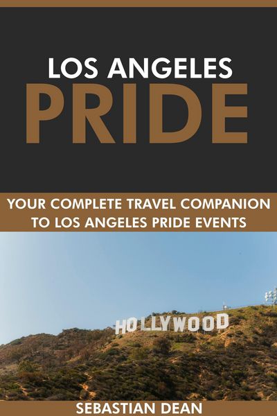 Produktbild: Los Angeles Pride: Your Complete Travel Companion to Los Angeles Pride Events.