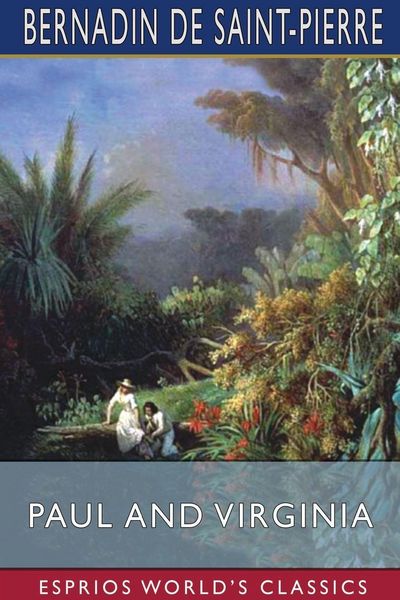 Produktbild: Paul and Virginia (Esprios Classics)