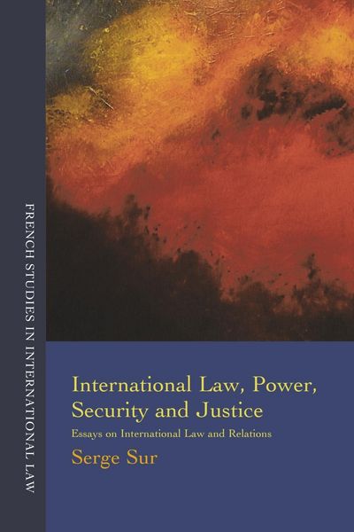 Produktbild: International Law, Power, Security and Justice