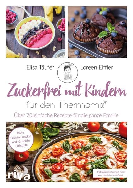 Produktbild: Zuckerfrei mit Kindern - f&uuml;r den Thermomix&reg;