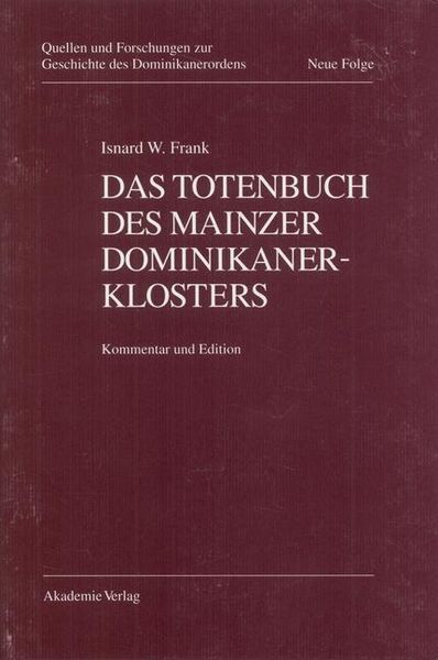 Produktbild: Das Totenbuch des Mainzer Dominikanerklosters