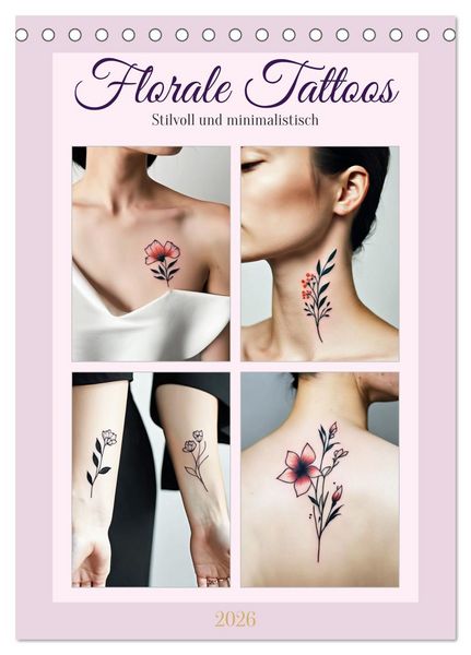 Produktbild: Florale Tattoos Stilvoll und minimalistisch (Tischkalender 2026 DIN A5 hoch), CALVENDO Monatskalender