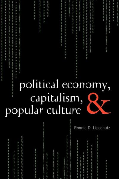 Produktbild: Political Economy, Capitalism, and Popular Culture