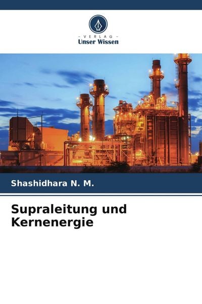 Produktbild: Supraleitung und Kernenergie