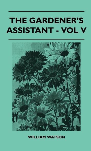 Produktbild: The Gardener's Assistant - Vol V