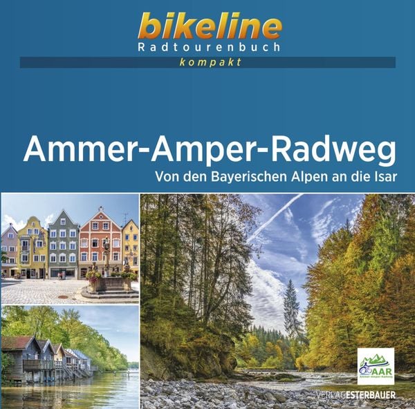 Ammer-Amper Radweg, Taschenbuch von , Esterbauer, 9783711101266