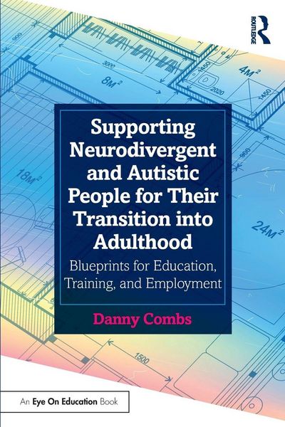 Produktbild: Supporting Neurodivergent and Autistic People for Their Transition into Adulthood