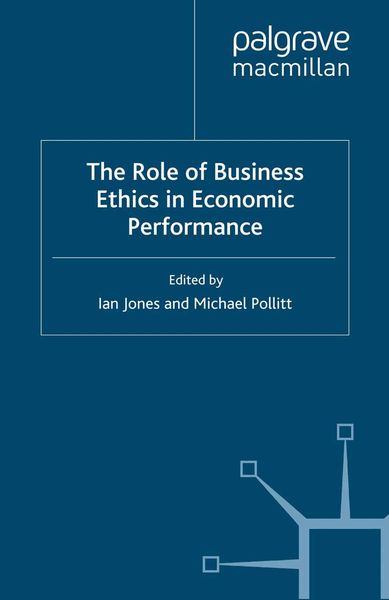 Produktbild: The Role of Business Ethics in Economic Performance
