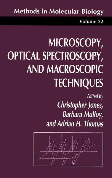 Produktbild: Microscopy, Optical Spectroscopy, and Macroscopic Techniques