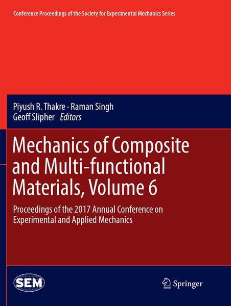 Produktbild: Mechanics of Composite and Multi-functional Materials, Volume 6