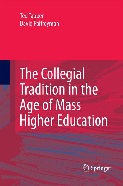Produktbild: The Collegial Tradition in the Age of Mass Higher Education