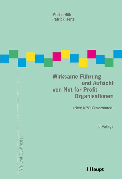 Produktbild: Wirksame F&uuml;hrung und Aufsicht von Not-for-Profit-Organisationen