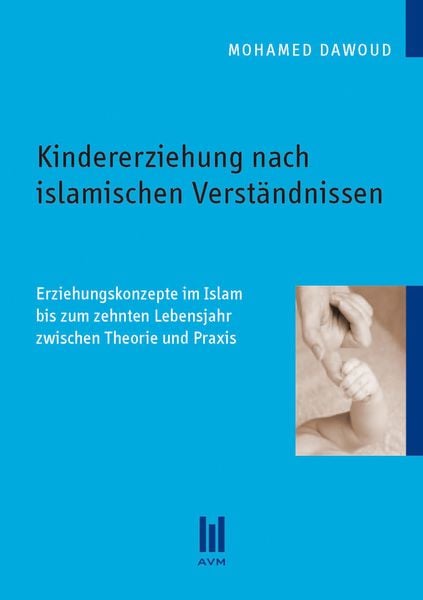 Produktbild: Kindererziehung nach islamischen Verst&auml;ndnissen
