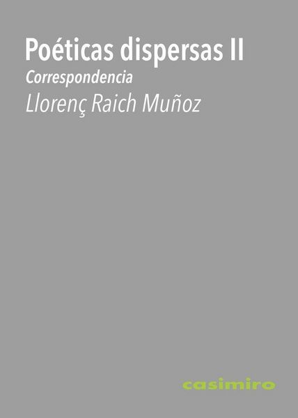 Produktbild: Po&eacute;ticas dispersas II : Correspondencia