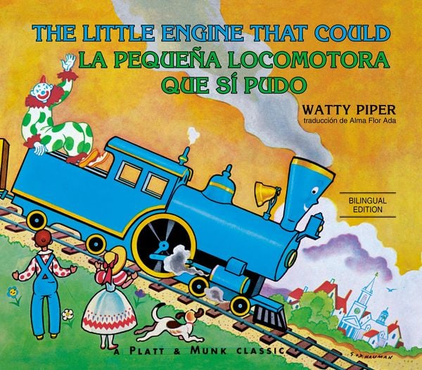 Produktbild: La peque&ntilde;a locomotora que s&iacute; pudo English-Spanish Edition)