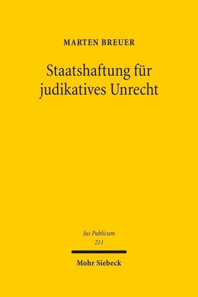 Produktbild: Staatshaftung f&uuml;r judikatives Unrecht