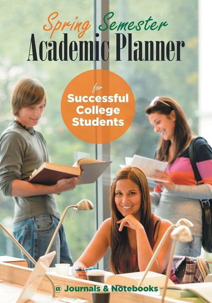 Produktbild: Spring Semester Academic Planner for Successful College Students