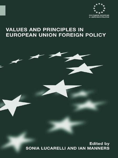 Produktbild: Values and Principles in European Union Foreign Policy