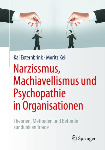 Produktbild: Narzissmus, Machiavellismus und Psychopathie in Organisationen