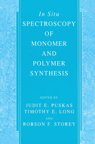 Produktbild: In Situ Spectroscopy of Monomer and Polymer Synthesis