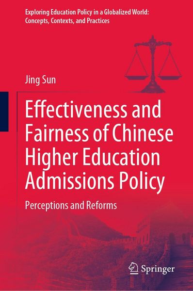 Produktbild: Effectiveness and Fairness of Chinese Higher Education Admissions Policy