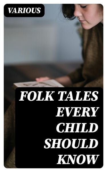 Produktbild: Folk Tales Every Child Should Know
