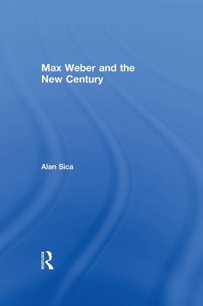 Produktbild: Max Weber and the New Century