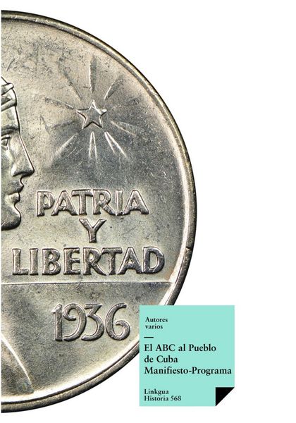 Produktbild: El ABC al Pueblo de Cuba: Manifiesto-Programa
