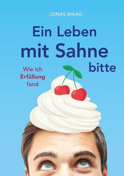 Produktbild: Ein Leben mit Sahne bitte