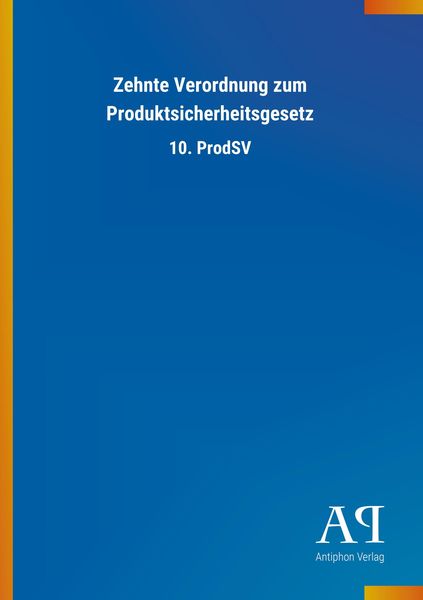 Produktbild: Zehnte Verordnung zum Produktsicherheitsgesetz