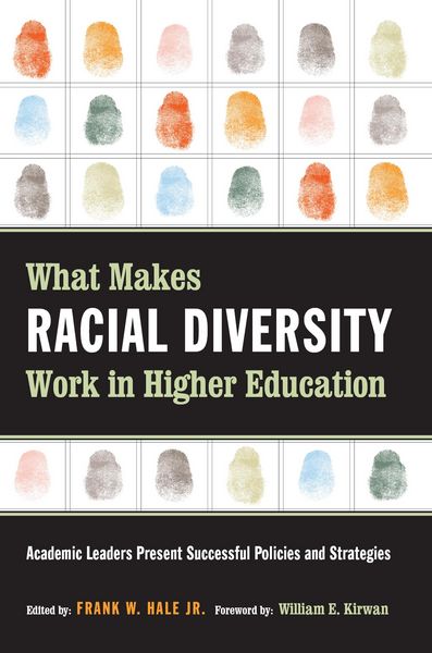 Produktbild: What Makes Racial Diversity Work in Higher Education