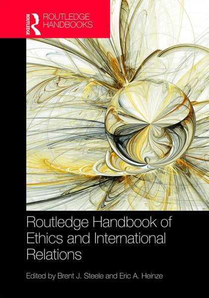 Produktbild: Routledge Handbook of Ethics and International Relations