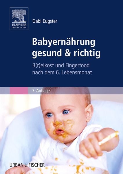 Produktbild: Babyern&auml;hrung gesund & richtig
