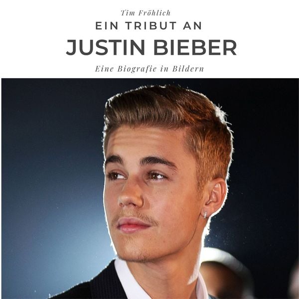 Produktbild: Ein Tribut an Justin Bieber