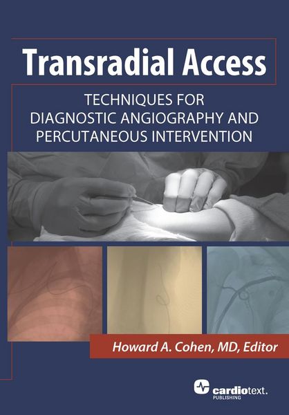 Produktbild: Transradial Access: Techniques for Diagnostic Angiography and Percutaneous Intervention