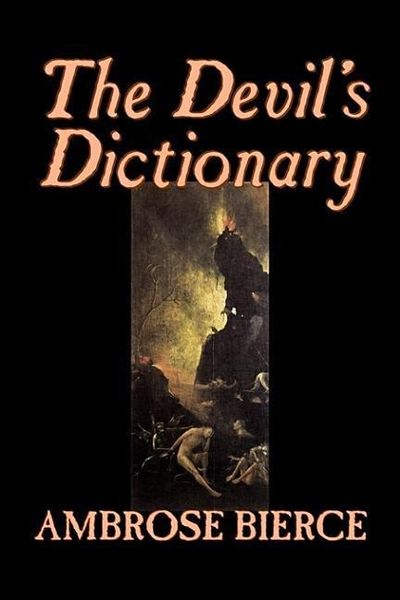 Produktbild: The Devil's Dictionary by Ambrose Bierce, Fiction, Classics, Fantasy, Horror