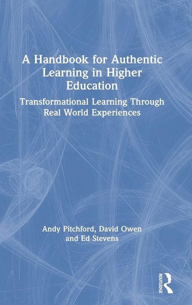 Produktbild: A Handbook for Authentic Learning in Higher Education