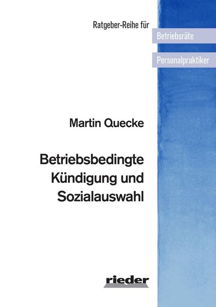 Produktbild: Betriebsbedingte K&uuml;ndigung und Sozialauswahl