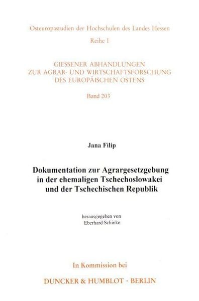 Produktbild: Dokumentation zur Agrargesetzgebung in der ehemaligen Tschechoslowakei und der Tschechischen Republik.