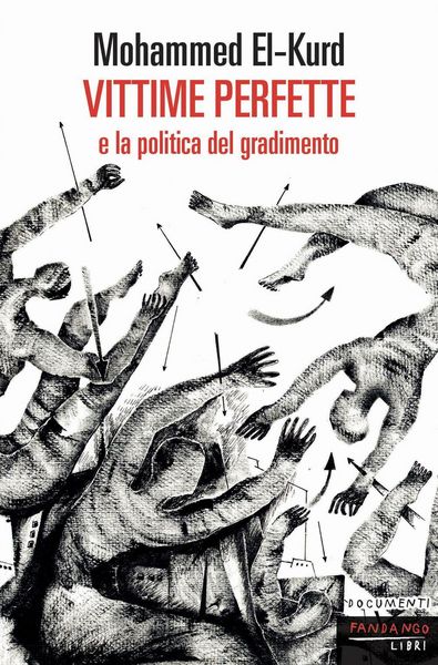 Produktbild: Vittime perfette e la politica del gradimento