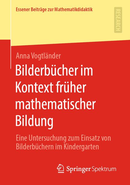 Bilderbücher im Kontext früher mathematischer Bildung, Taschenbuch von Anna Vogtländer, Springer Fachmedien Wiesbaden GmbH, 9783658295516