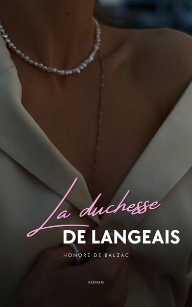Produktbild: La Duchesse de Langeais