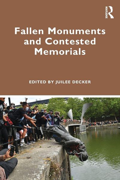Produktbild: Fallen Monuments and Contested Memorials