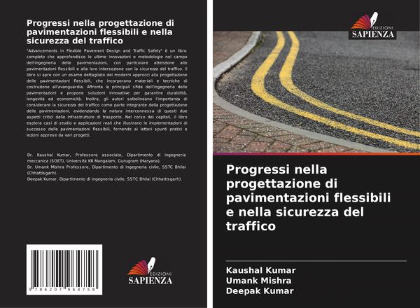 Produktbild: Progressi nella progettazione di pavimentazioni flessibili e nella sicurezza del traffico