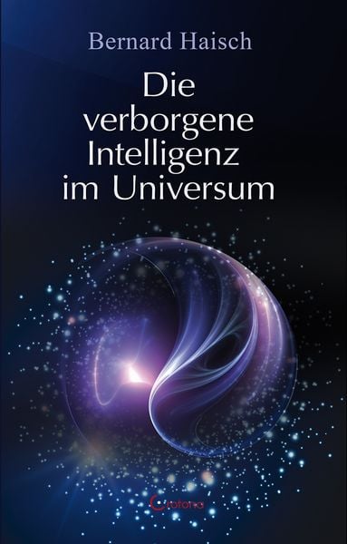 Produktbild: Die verborgene Intelligenz im Universum