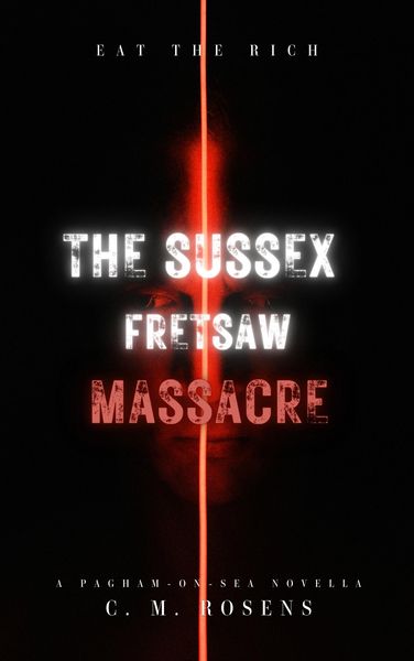 Produktbild: The Sussex Fretsaw Massacre (Pagham-on-Sea, #3.5)