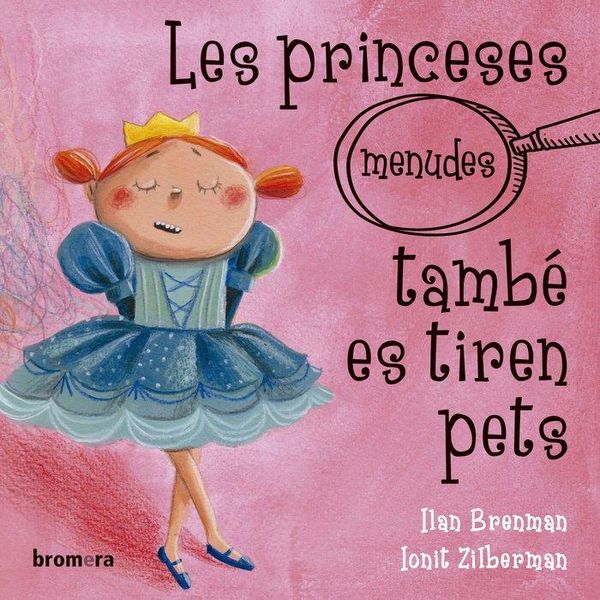 Produktbild: Les princeses (menudes) tamb&eacute; es tiren pets
