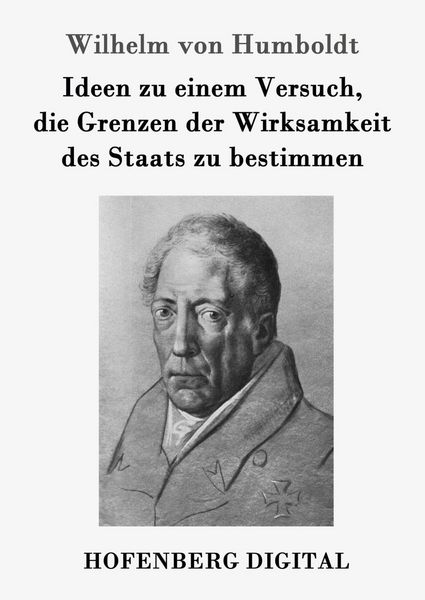 Produktbild: Ideen zu einem Versuch, die Grenzen der Wirksamkeit des Staats zu bestimmen